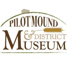 Pilot Mound & District Museum Inc. | 213 Lorne Ave, Pilot Mound, MB R0G 1P0, Canada