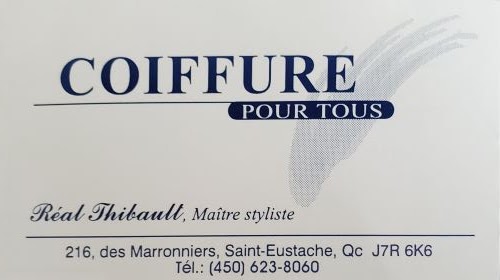 Salon Réal Thibault | Rue des Marronniers, Saint-Eustache, QC J7R 6K6, Canada | Phone: (450) 623-8064