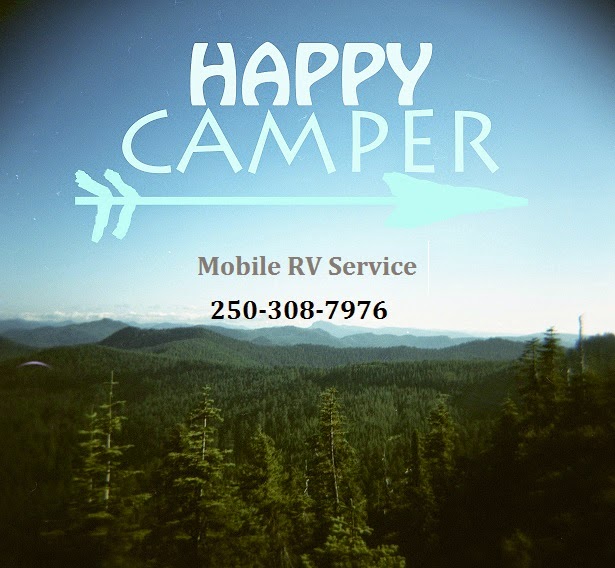 Happy Camper Mobile RV Service | 3720 Wood Ave, Armstrong, BC V0E 1B4, Canada | Phone: (250) 308-7976