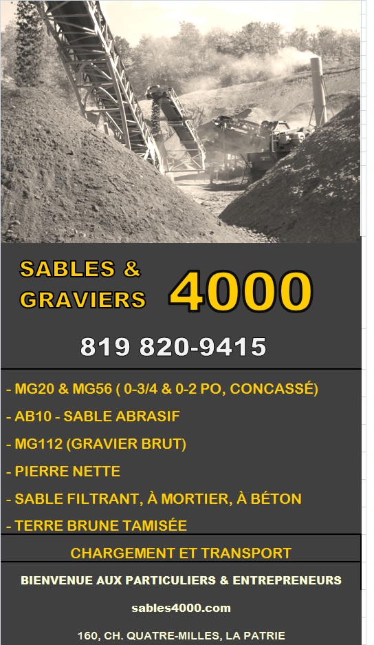 SABLES & GRAVIERS 4000 | 160 Chem. du Quatre Milles, La Patrie, QC J0B 1Y0, Canada | Phone: (819) 820-9415