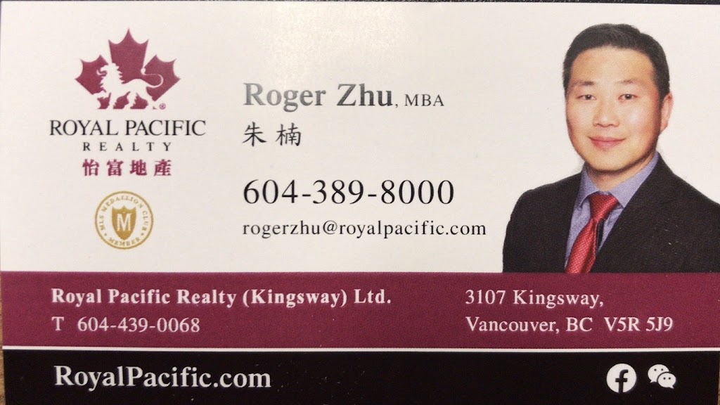 Roger Zhu REALTOR -Royal Pacific Realty | 566 Lougheed Hwy., Coquitlam, BC V3K 3S3, Canada | Phone: (604) 389-8000