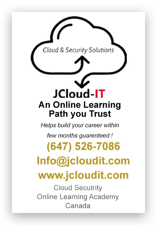 JCloud-IT Cloud & Cybersecurity Consultant | 165 Matheson Blvd E Unit-5A, Mississauga, ON L4Z 3K2, Canada | Phone: (647) 526-7086