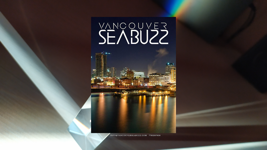 Vancouver SeaBuzz Advertising | 119 W 22nd St #317, North Vancouver, BC V7M 0B4, Canada | Phone: (778) 320-7638