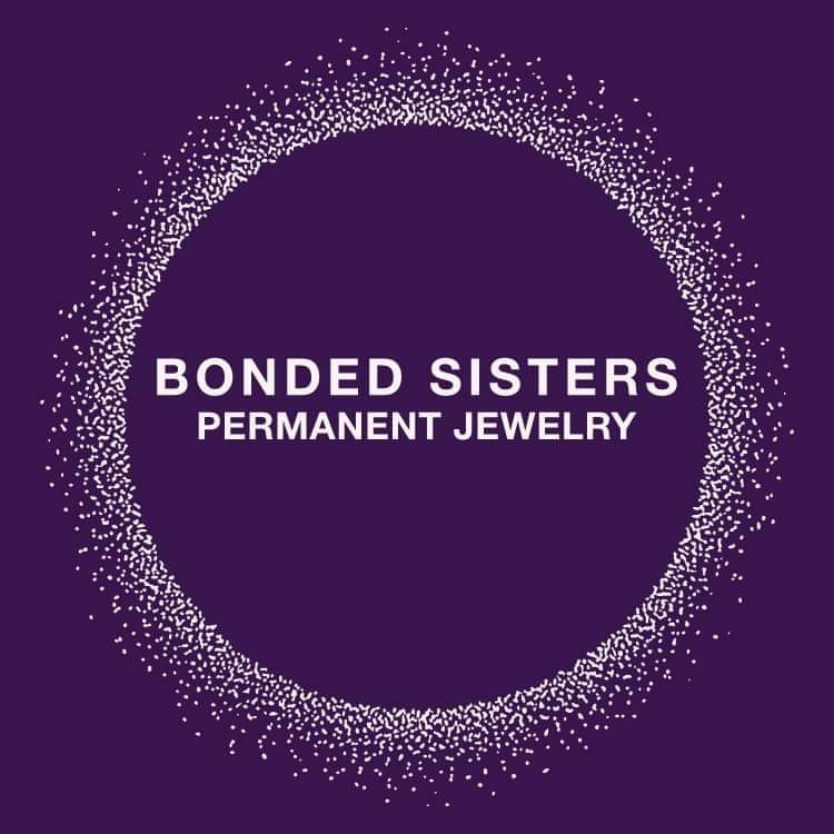 Bonded Sisters Permanent Jewelry | 1554 Church Rd, Wheatley River, PE C0A 1N0, Canada | Phone: (902) 213-5157