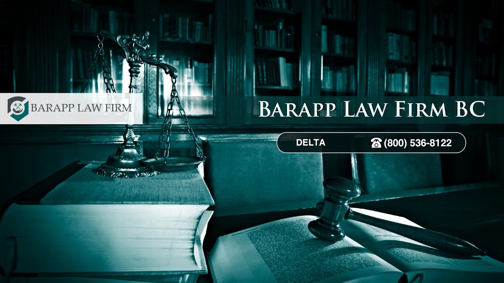 Barapp Law Firm BC | 204-6935 120 St, Delta, BC V4E 2A8, Canada | Phone: (800) 536-8122
