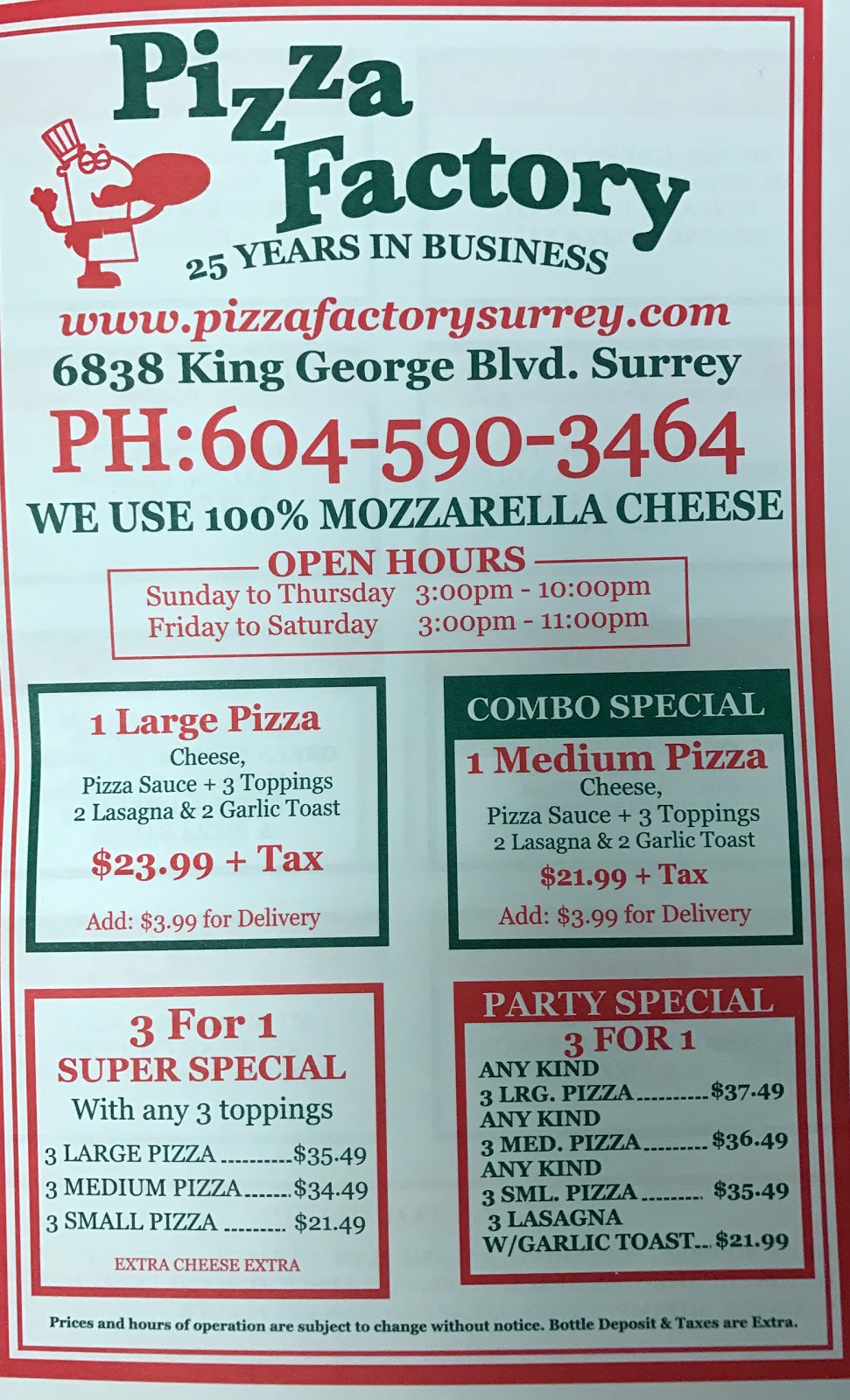 Pizza Factory | 6838 King George Blvd, Surrey, BC V3W 4Z9, Canada | Phone: (604) 590-3464