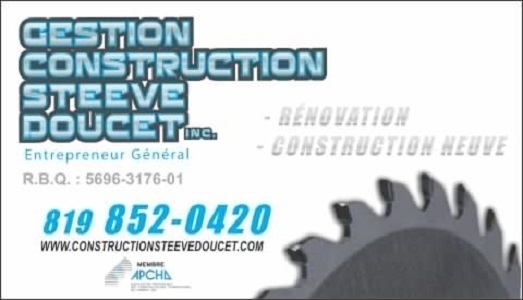 Gestion Construction Steeve Doucet Inc | 20 Chem. des Estacades, Grand-Mère, QC G9T 0A6, Canada | Phone: (819) 852-0420
