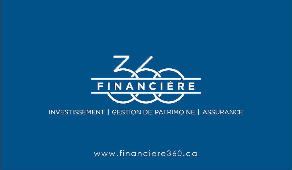 Financière 360 | 4150 Boulevard Saint-Martin O Suite 205, Laval, QC H7T 1C1, Canada | Phone: (514) 360-1114