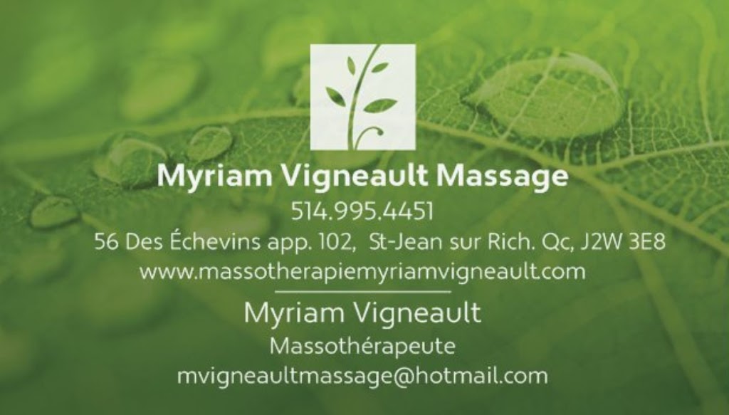 Myriam Vigneault Massothérapeute | 56 Rue des Échevins #102, Saint-Jean-sur-Richelieu, QC J2W 3E8, Canada | Phone: (514) 995-4451