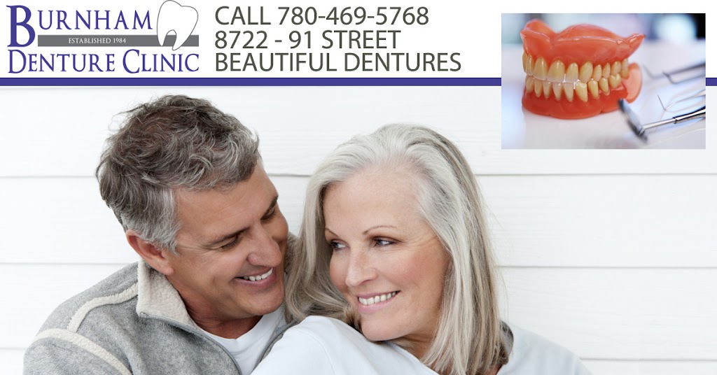 Burnham Denture Clinic | 8722 91 St, Edmonton, AB T6C 4L2, Canada | Phone: (780) 469-5768