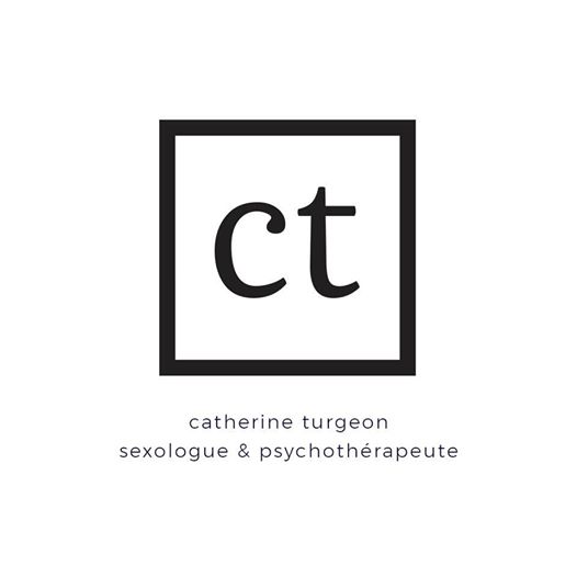 Catherine Turgeon, Sexologue psychothérapeute | 100 Boulevard de Montarville, Bureau 208, Boucherville, QC J4B 5M4, Canada | Phone: (438) 886-4414