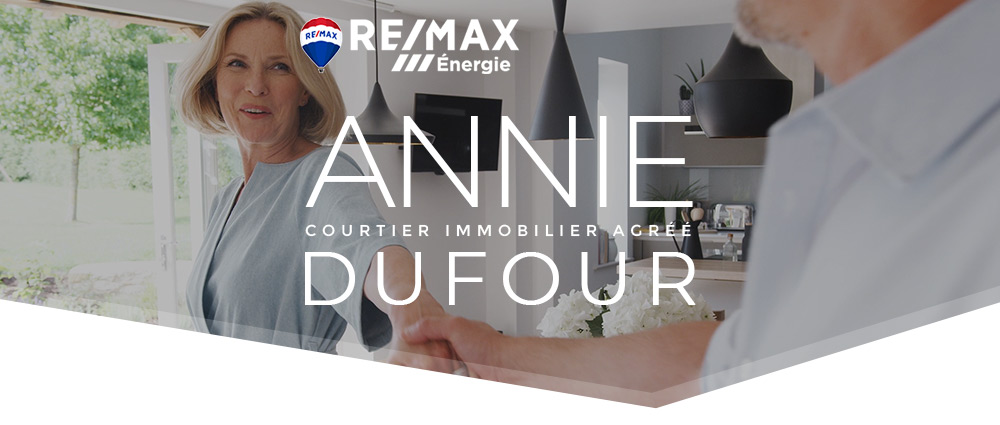 Annie Dufour Courtier Immobilier | 3715 Bd Harvey, Jonquière, QC G7X 3A7, Canada | Phone: (418) 590-7498