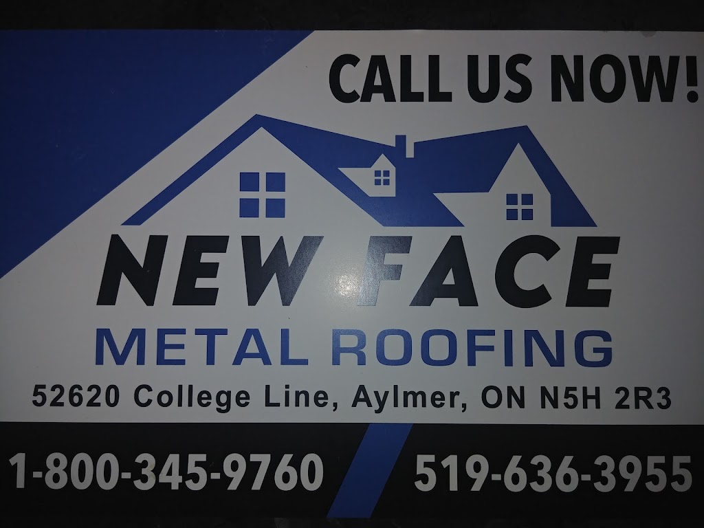 New Face Metal Roofing | 52620 College Line, Aylmer, ON N5H 2R3, Canada | Phone: (519) 636-3955