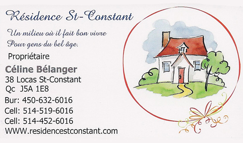 Résidence St-Constant | 38 Rue Locas, Saint-Constant, QC J5A 1E8, Canada | Phone: (450) 632-6016