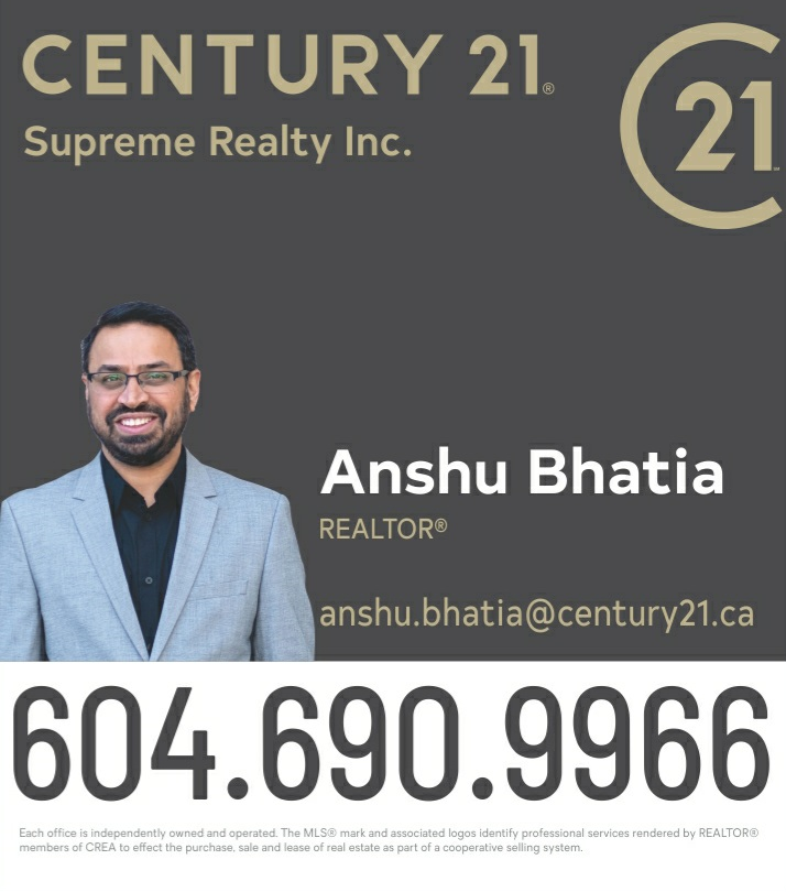 Anshu Bhatia | Realtor® | 8501 162 St #202, Surrey, BC V4N 1B2, Canada | Phone: (604) 690-9966