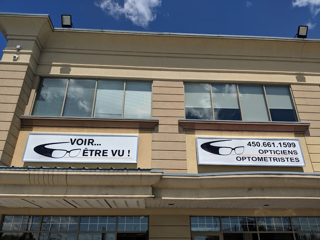 Voir... Être vu! opticiens optométristes | 3083 Blvd. de la Concorde E, Laval, QC H7E 2C1, Canada | Phone: (450) 661-1599