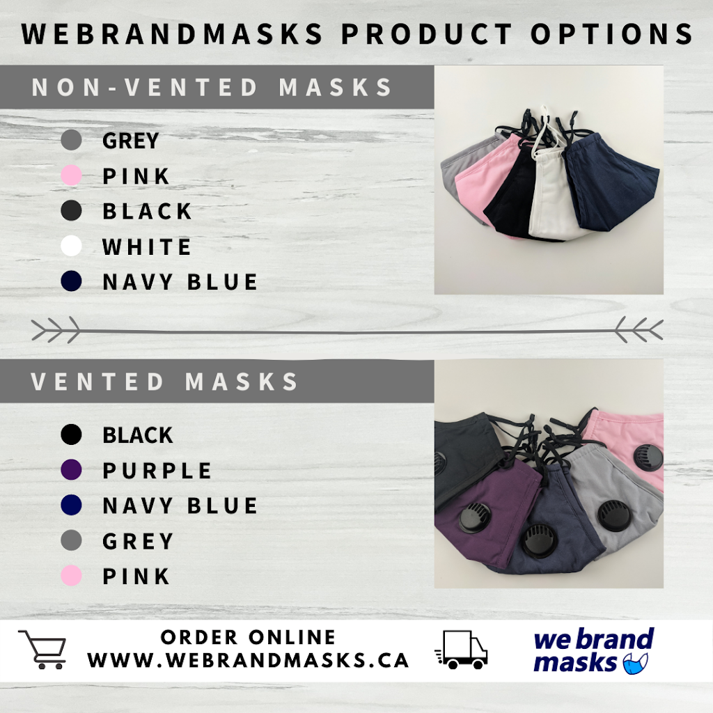 WeBrandMasks | Box 12391, 5100 Rutherford Rd, Vaughan, ON L4H 2T3, Canada | Phone: (647) 560-4226