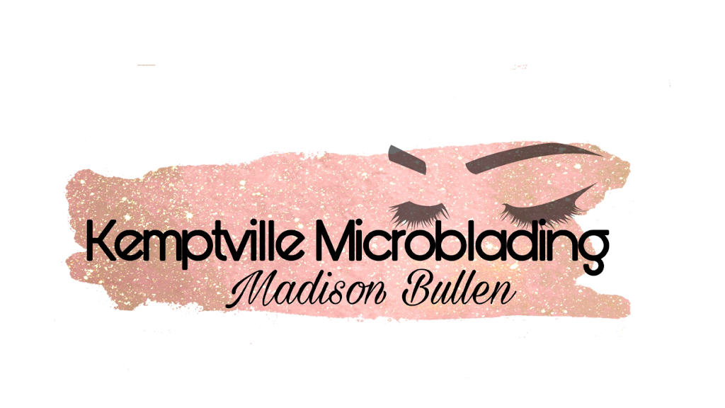 Kemptville Microblading | 11 Garrison Dr, Kemptville, ON K0G 1J0, Canada | Phone: (873) 688-7988