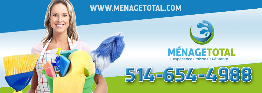 Menage Total | 3583 Rue Ignace, Laval, QC H7P 3R4, Canada | Phone: (514) 654-4988