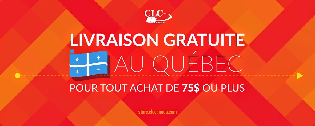 Librairie Chrétienne CLC Canada | 9784 Rue Sherbrooke E, Montréal, QC H1L 6N6, Canada | Phone: (514) 360-4673