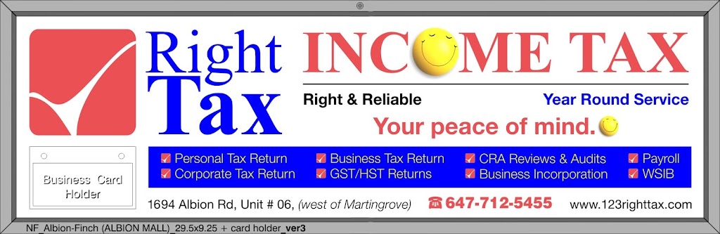 RIGHT TAX AND BUSINESS MANAGEMENT | 1694 ALBION ROAD , LEVEL 2, unit 6, Toronto, ON M9V 1B8, Canada | Phone: (647) 712-5455