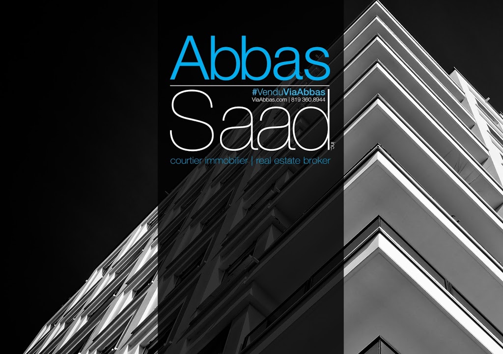 Abbas Saad Real Estate Broker / Courtier Immobilier | 420 Boulevard Wilfrid-Lavigne Unité #6, Gatineau, QC J9H 6W7, Canada | Phone: (819) 360-8944