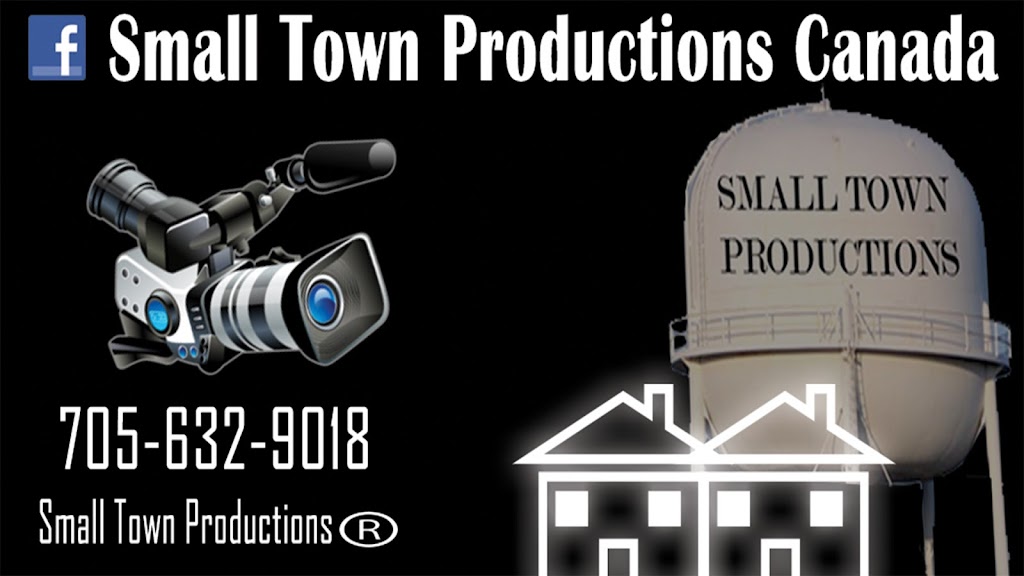 Small Town Productions | 155 River Rd East, Campbellford, ON K0L 1L0, Canada | Phone: (705) 632-9018