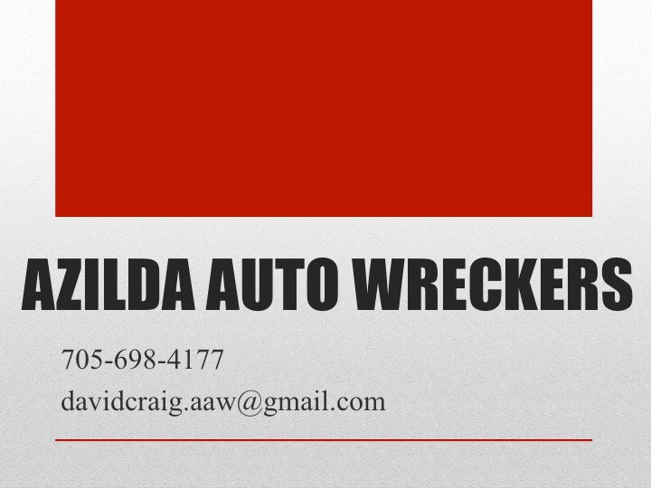 Azilda Auto Wreckers | 2501 Fire Rte O, Azilda, ON P0M 1B0, Canada | Phone: (705) 698-4177