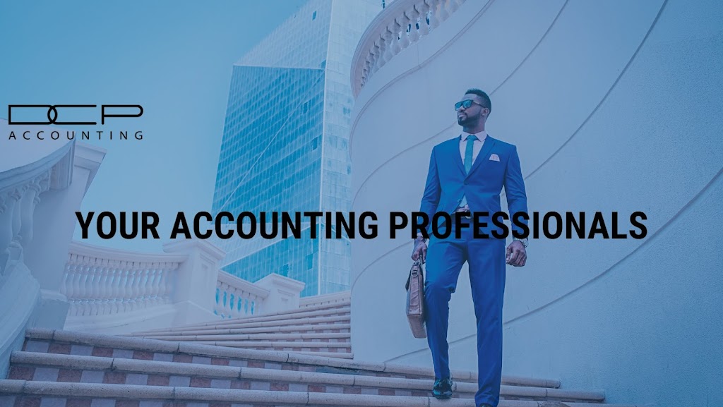 DCP Accounting | 1460 The Queensway Suite 208, Etobicoke, ON M8Z 1S7, Canada | Phone: (647) 955-9023