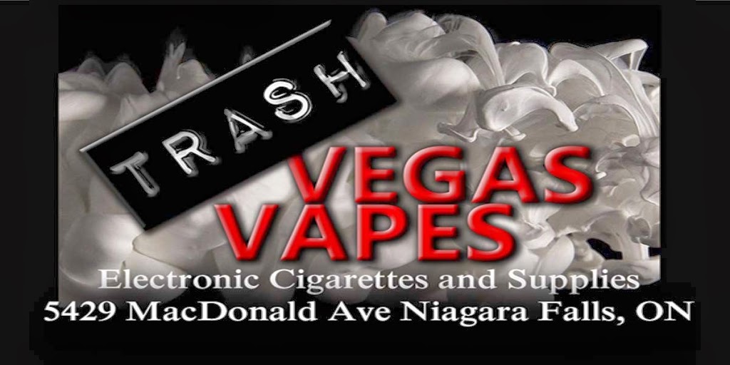 Trash Vegas Vapes | 5429 MacDonald Ave, Niagara Falls, ON L2G 3M3, Canada | Phone: (289) 969-0071