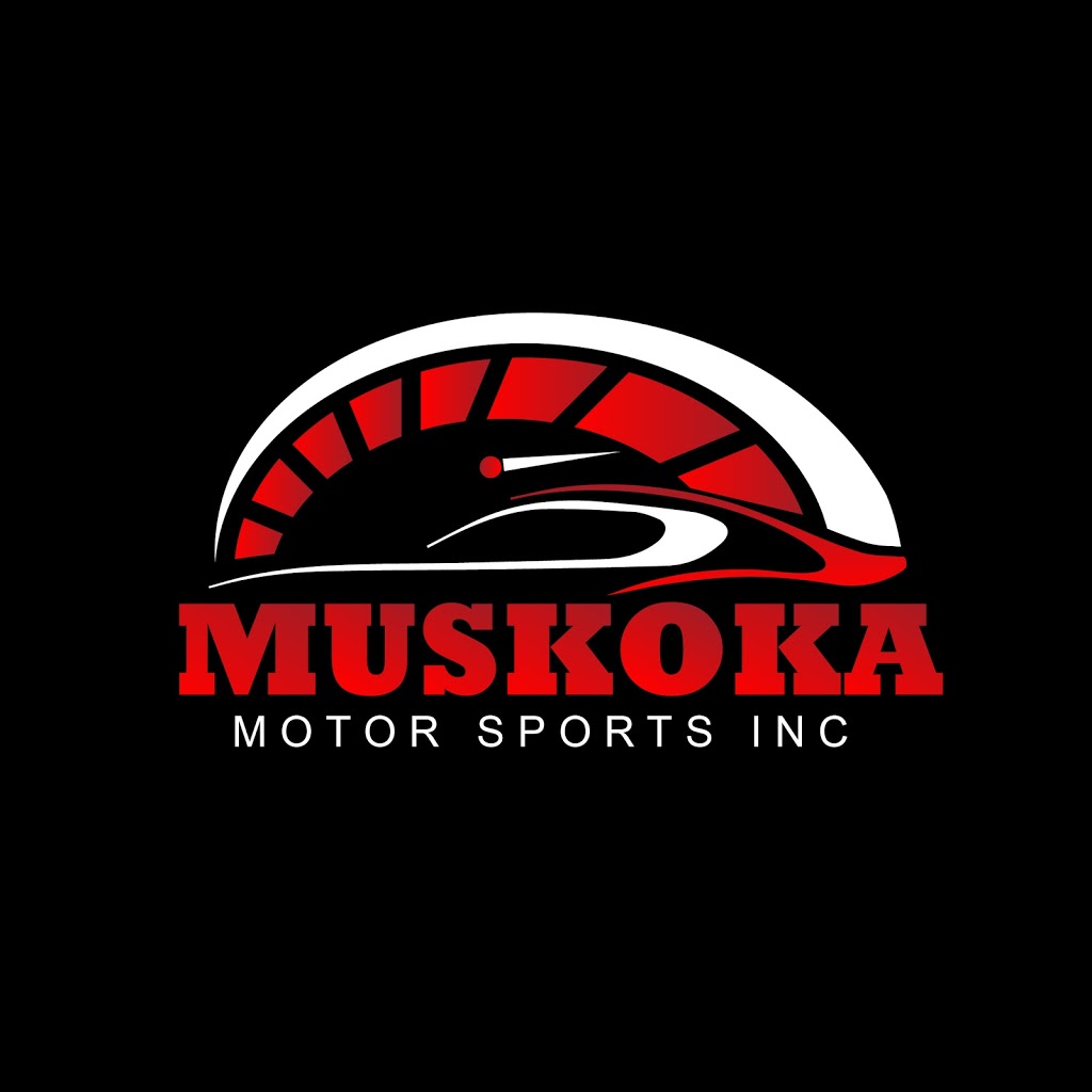 Muskoka Motorsports Inc. | 45 Cairns Crescent, Huntsville, ON P1H 1Y3, Canada | Phone: (705) 788-7510