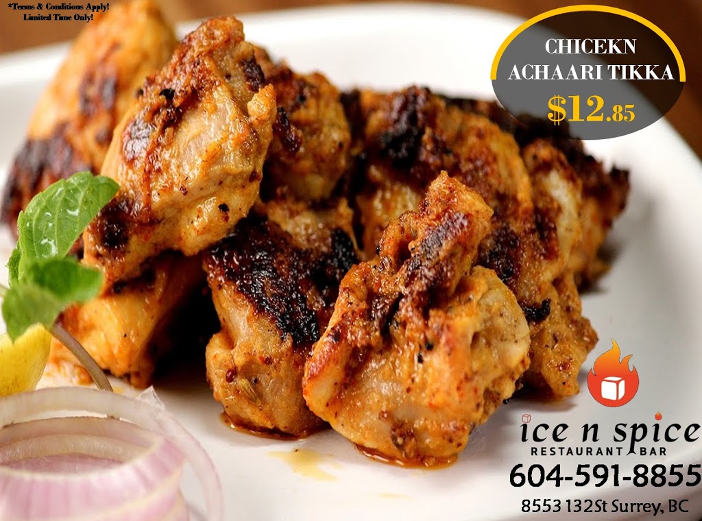 Ice n Spice Restaurant & Bar | 8553 132 St, Surrey, BC V3W 4N8, Canada | Phone: (604) 591-8855