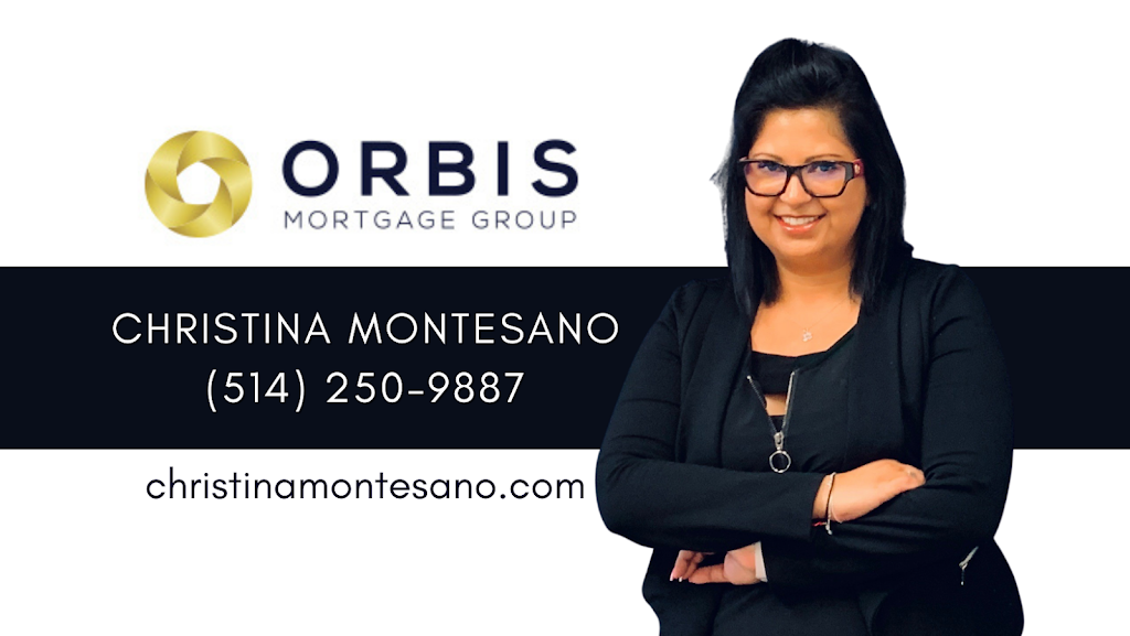 Christina Montesano Courtier Hypothecaire - Groupe Orbis | 285 Pl. dYouville Unit 9, Montréal, QC H2Y 2R6, Canada | Phone: (514) 250-9887