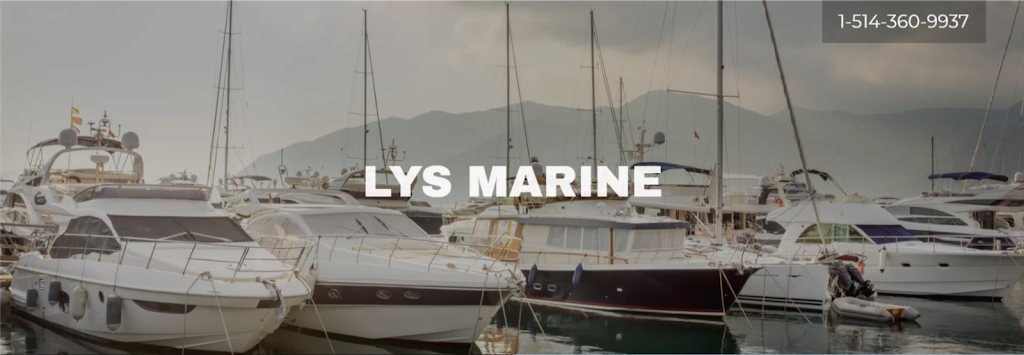 LYS Marine - Lachine | 1800 Chemin des Iroquois, Lachine, QC H8S 4J5, Canada | Phone: (514) 360-9937