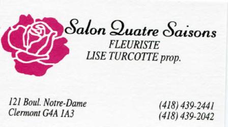 Fleuriste Salon Quatre-Saisons | 121 Boulevard Notre Dame, Clermont, QC G4A 1A3, Canada | Phone: (418) 439-2441