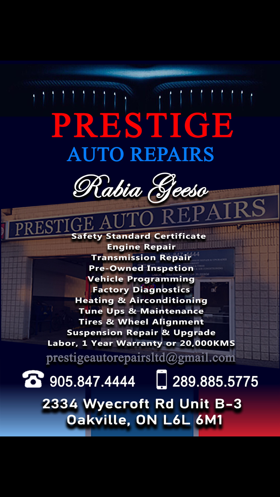 Prestige Auto Repairs | 2334 Wyecroft Rd Unit B-3, Oakville, ON L6L 6M1, Canada | Phone: (905) 847-4444