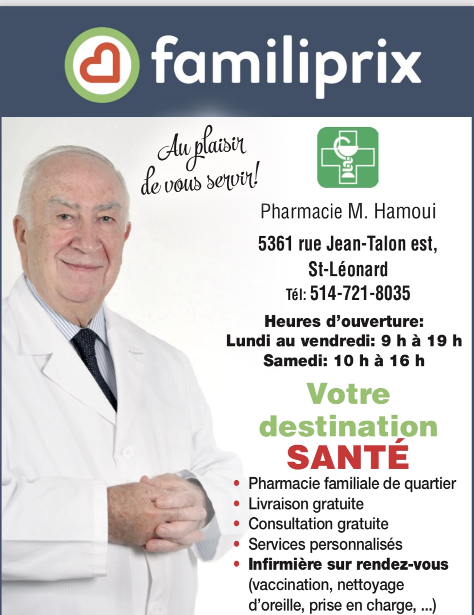 Pharmacie Michel Hamoui (Pharmacie affiliée a Familiprix) | 5361 Rue Jean-Talon Est, Saint-Léonard, QC H1S 1L7, Canada | Phone: (514) 721-8035