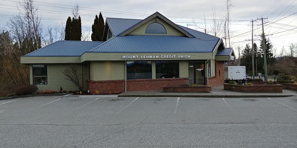 Mount Lehman Credit Union | 5889 Mount Lehman Rd, Abbotsford, BC V4X 1V7, Canada | Phone: (604) 856-7761