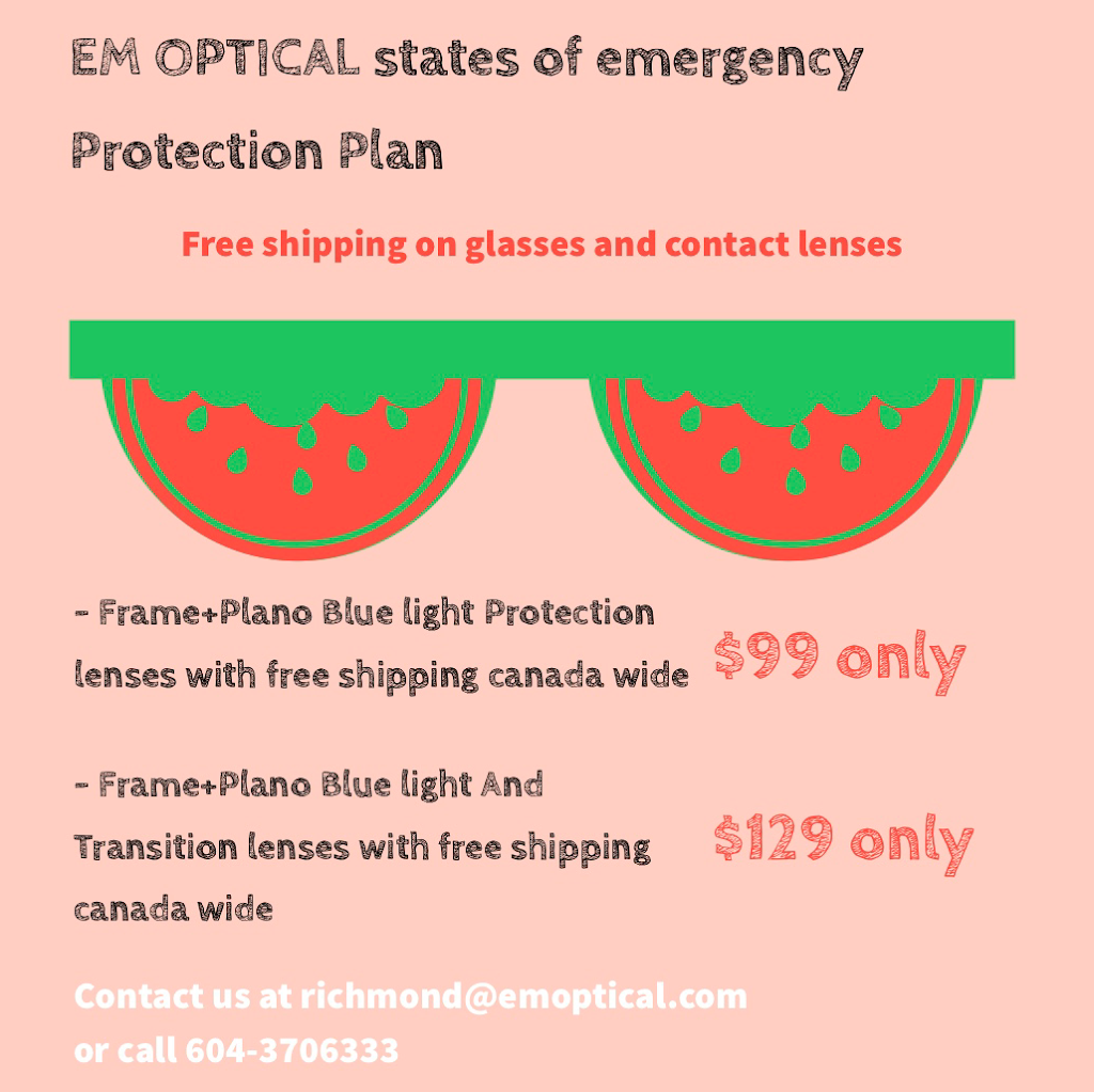 EM Optical | 4771 Mcclelland Rd #1435, Richmond, BC V6X 0M5, Canada | Phone: (604) 370-6333