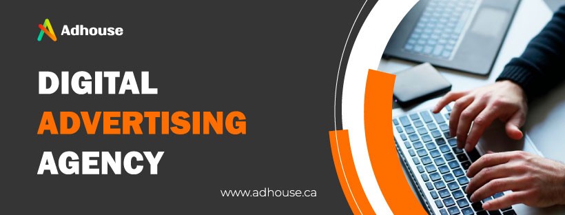 AdHouse Digital Advertising | 337 Nonius St, Ottawa, ON K2S 1B6, Canada | Phone: (613) 203-8719