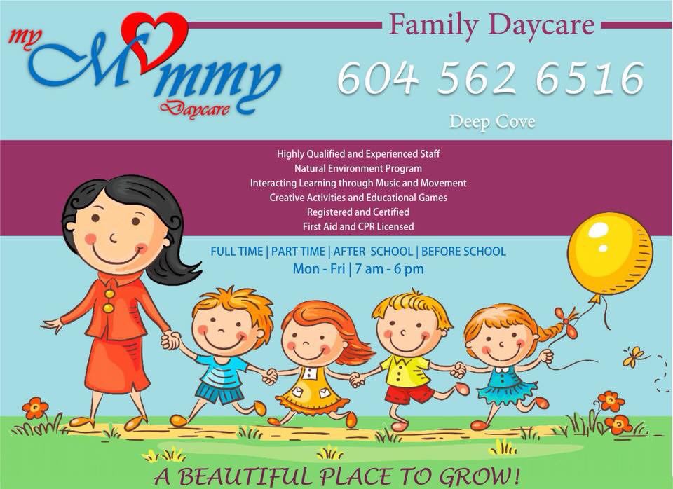 My Mommy Daycare | 852 Nairn Ct, North Vancouver, BC V7H 2P3, Canada | Phone: (604) 562-6516