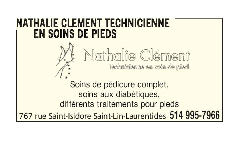 Nathalie Clément Technicienne en Soins de Pieds | 767 Rue Saint-Isidore, Saint-Lin - Laurentides, QC J5M 2V1, Canada | Phone: (514) 995-7966