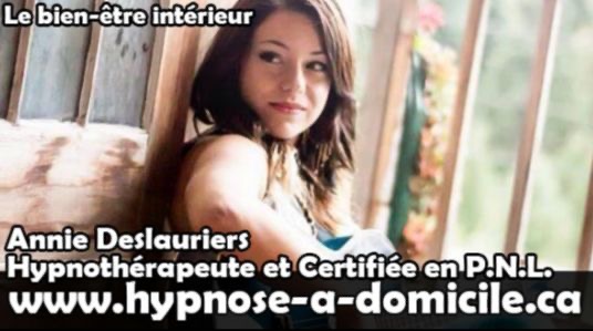 Hypnothérapie Annie Deslauriers | 155 Rue Laurent, Repentigny, QC J5Z 5A5, Canada | Phone: (514) 838-2903