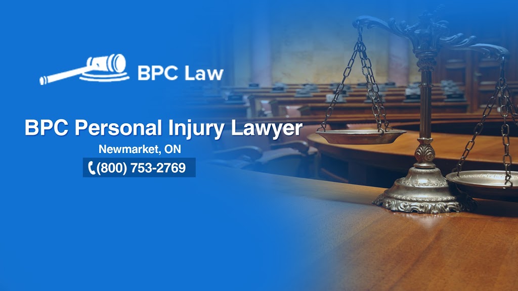 BPC Personal Injury Lawyer | 7A-1065 Davis Dr, Newmarket, ON L3Y 2R9, Canada | Phone: (800) 753-2769