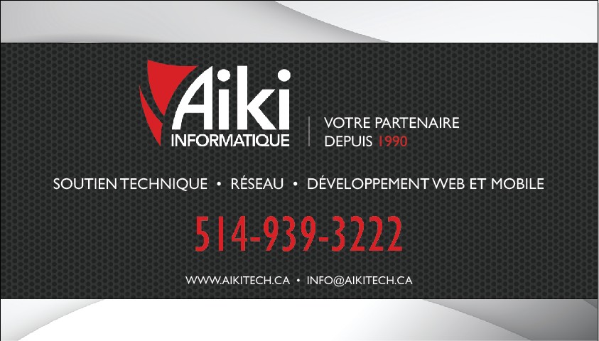 AIKI Informatique | 204-9125 Rue Pascal-Gagnon, Saint-Léonard, QC H1P 1Z4, Canada | Phone: (514) 939-3222