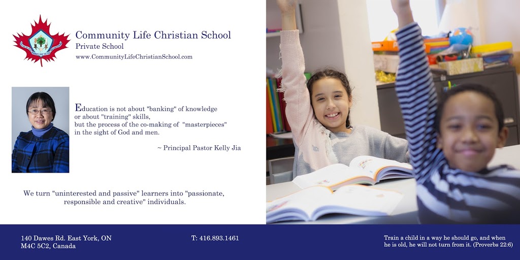 Community Life Christian School | 140 Dawes Rd, East York, ON M4C 5C1, Canada | Phone: (416) 893-1461