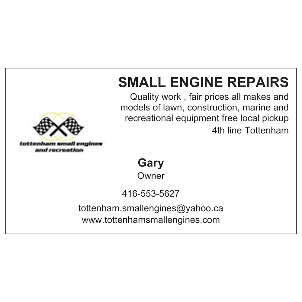 TOTTENHAM SMALL ENGINE REPAIRS | 6274 4th Line, Tottenham, ON L0G 1W0, Canada | Phone: (416) 553-5627