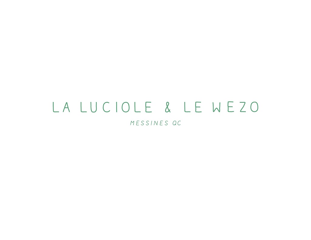 La luciole et le wezo | 49 Rue Principale, Messines, QC J0X 2J0, Canada | Phone: (819) 209-5940