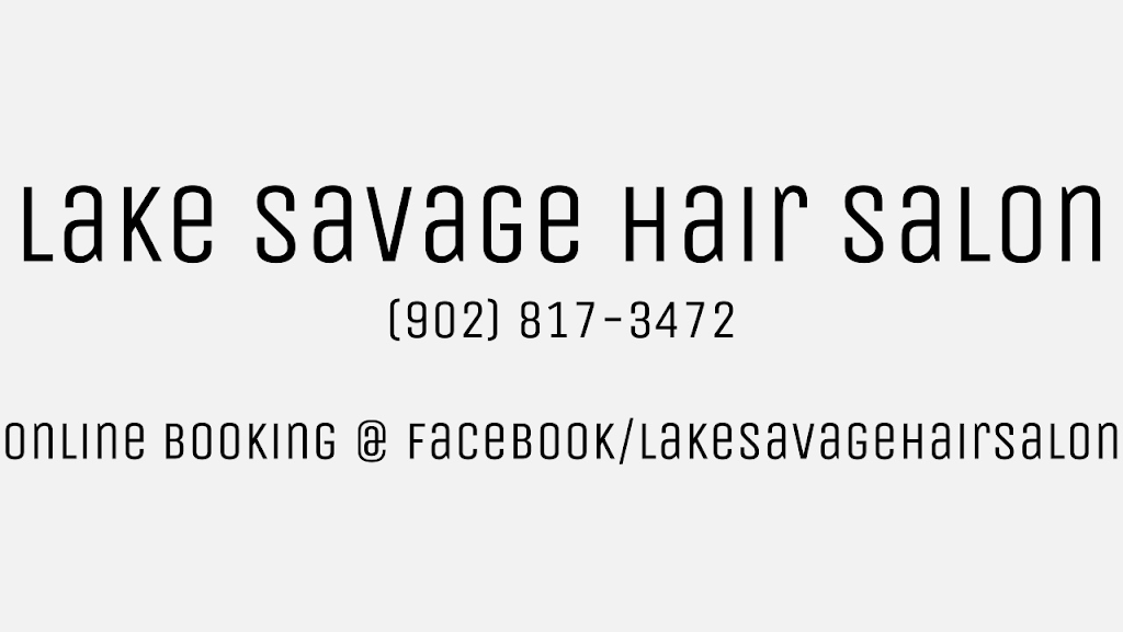 Lake Savage Hair Salon | 557 E Uniacke Rd, Mount Uniacke, NS B0N 1Z0, Canada | Phone: (902) 817-3472