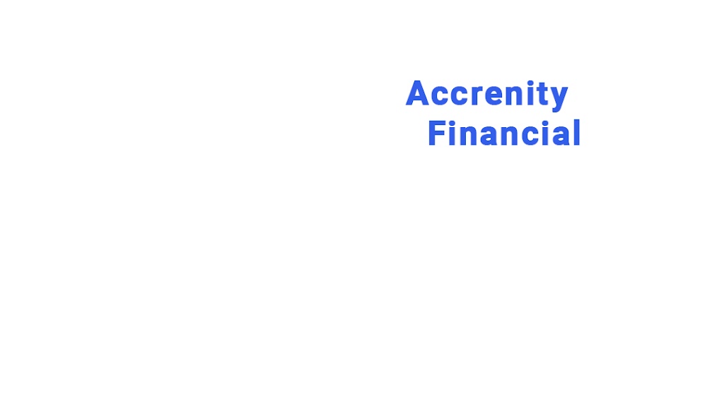 Accrenity Financial | 24-1950 Highway 7 West, Concord, ON L4K 3P2, Canada | Phone: (647) 697-7779